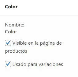 Productos Variables en WooCommerce: La Guía Paso a Paso para Tallas y Colores - marcar casillas visible y usado para variaciones en WooCommerce