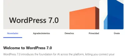 Imagen del artículo: WordPress 7.0 ya llegó: qué cambió y qué debe hacer tu negocio ahora